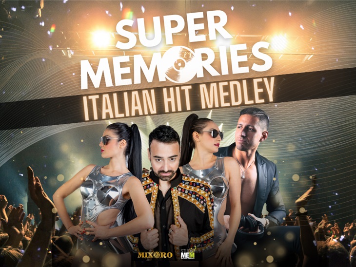 Leggi news | Super Memories Italian Hit Medley: emozioni musicali italiane